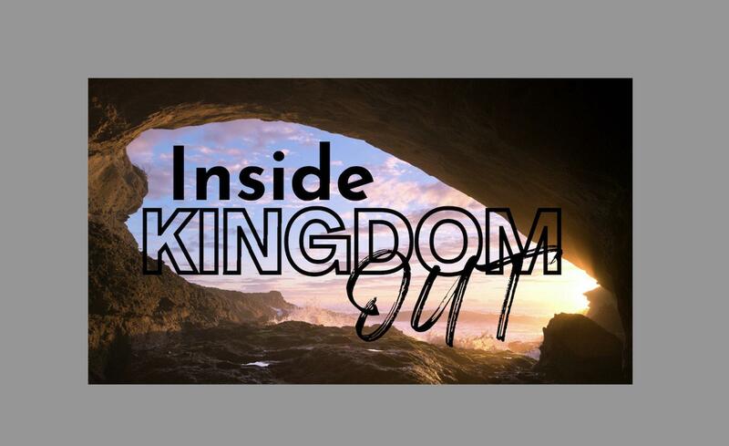 An Inside Out Kingdom, Wk 5: Love the Ones You Hate ...