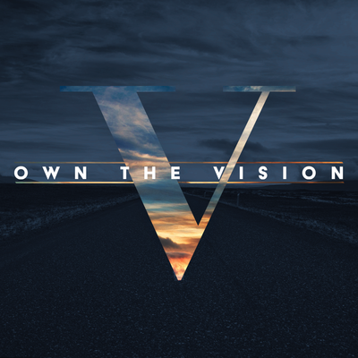 Own the Vision 