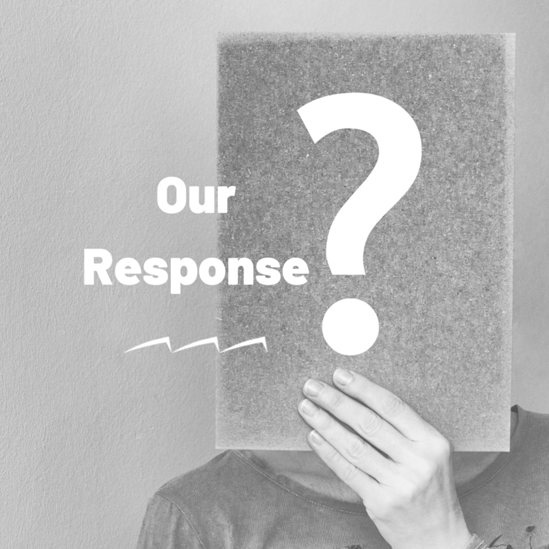 Our Response 