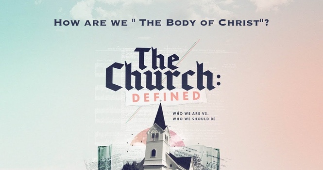 The Church Defined
