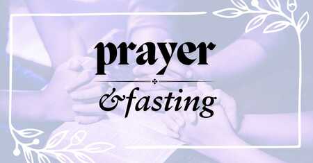 Prayer & Fasting