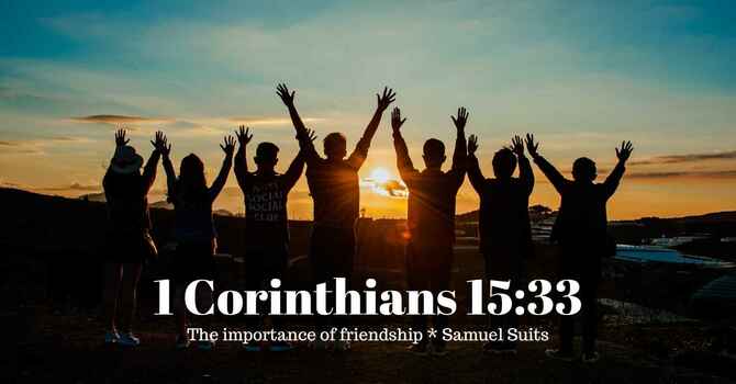The importance of friendship