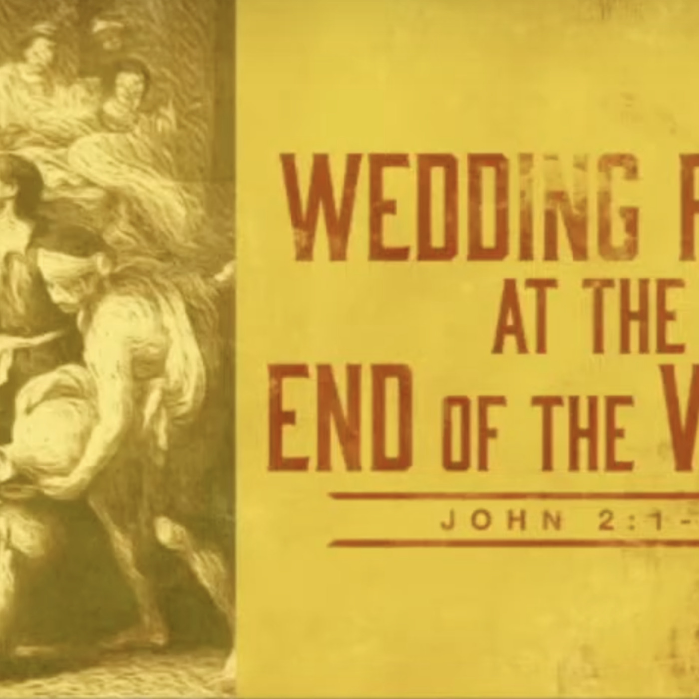 The Wedding Feast at the End of the World