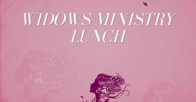 Widows Ministry Lunch