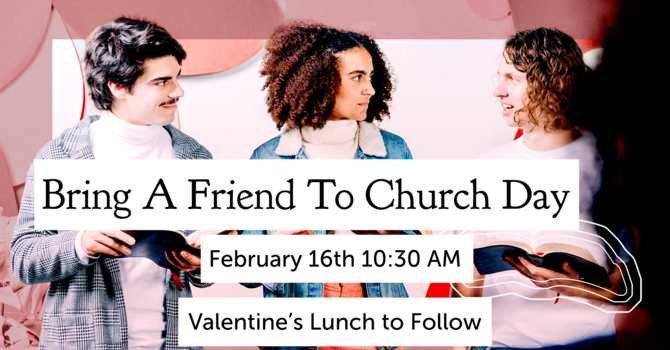 Bring a Friend to Church Day