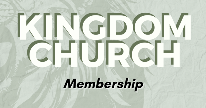 Kingdom Membership
