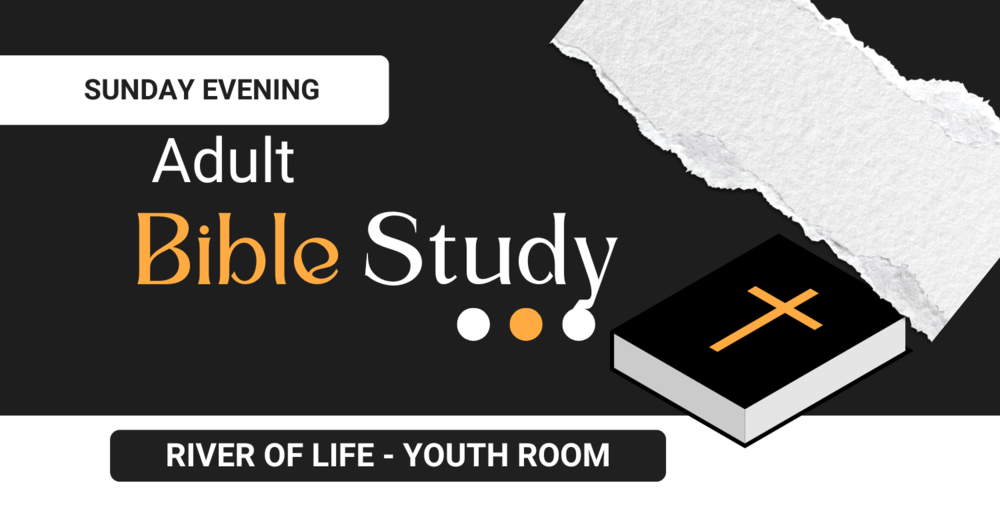 Sunday Evening Bible Study