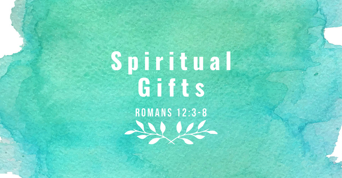Spiritual Gifts 