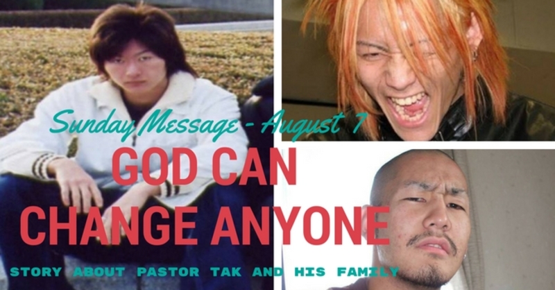 God Can Change Anyone