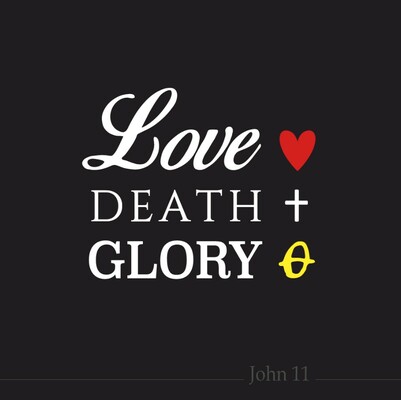Love, Death, and Glory