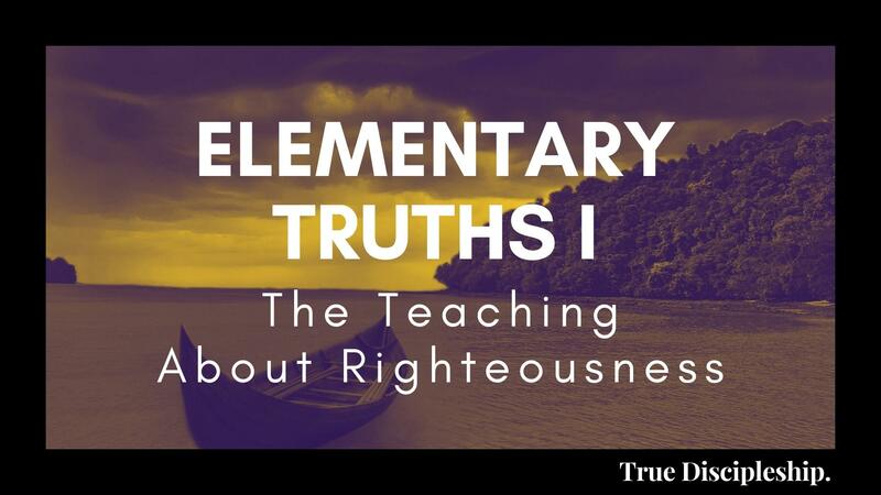 Elementary Truths I