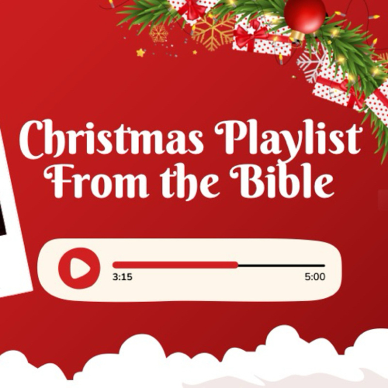 Christmas Playlist from the Bible: The Song of Heaven
