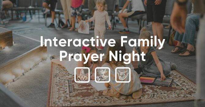 Interactive Family Prayer Night