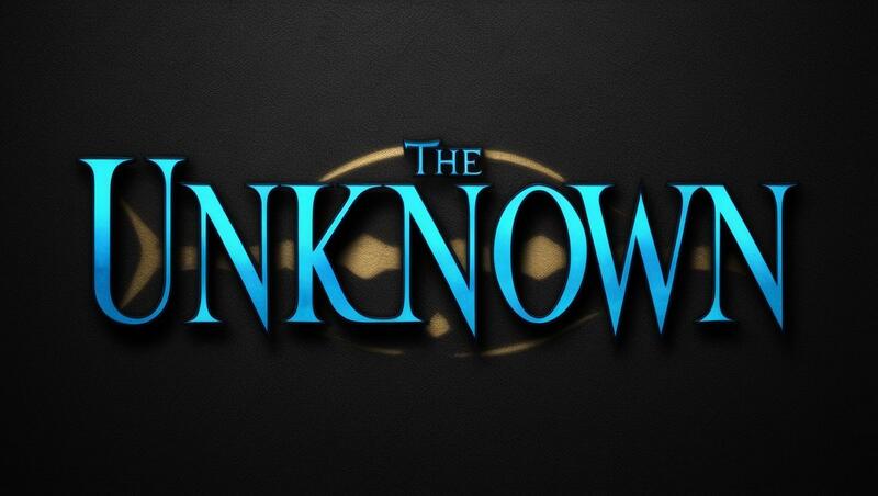 The Unknown