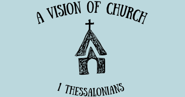 A Vision of Church