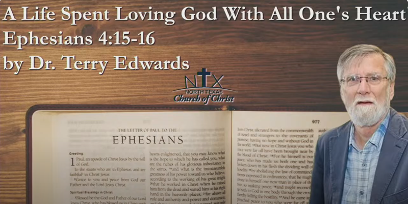 A Life Spent Loving God With All One's Heart