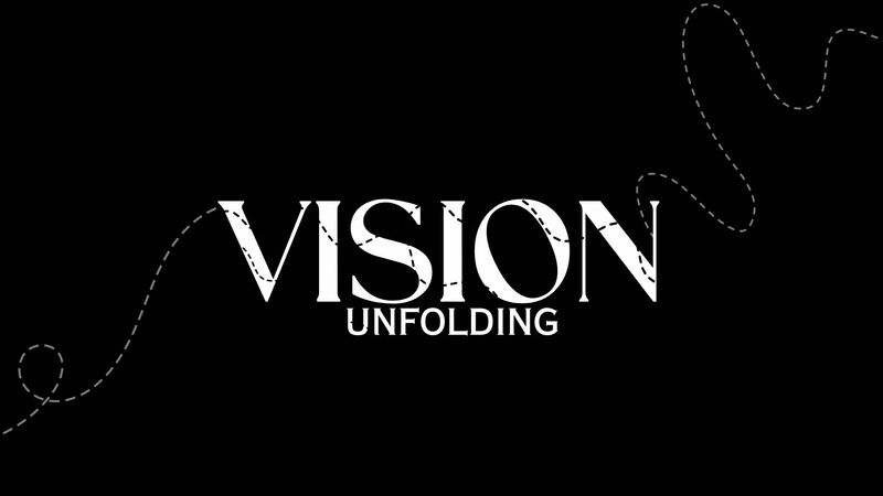 Vision Unfolding: Bold Prayer Week 4