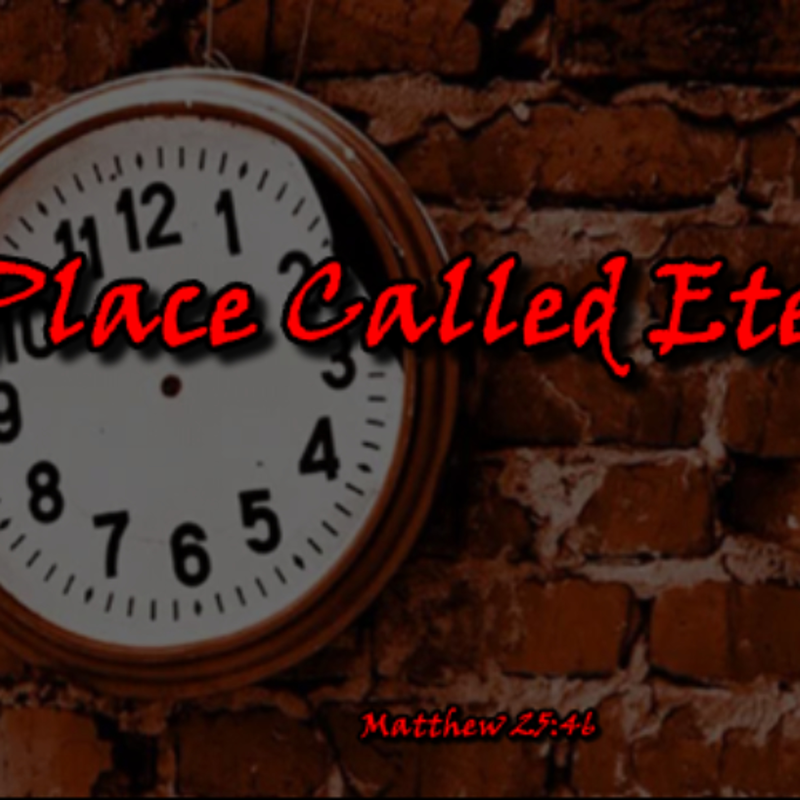 A Place Called Eternity