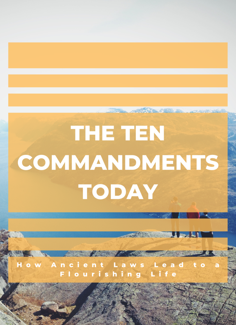 The Ten Commandments For The Ten Commandments