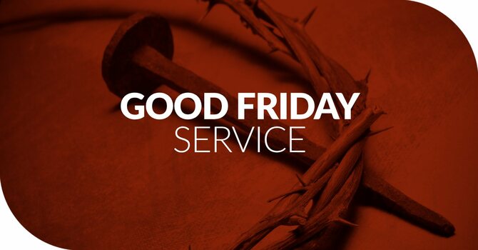 Good Friday Service