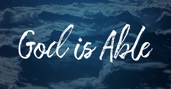 God Is Able