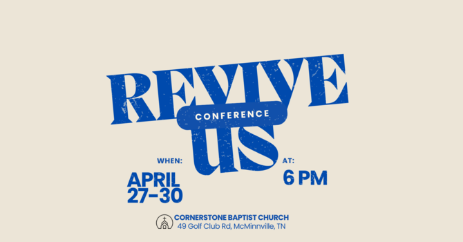Revive Us Conference