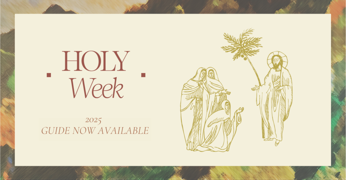 2025 Holy Week Guide | Christ The Redeemer Anglican Church Lethbridge