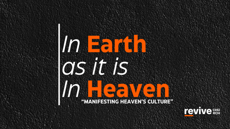 Manifesting Heaven's Culture