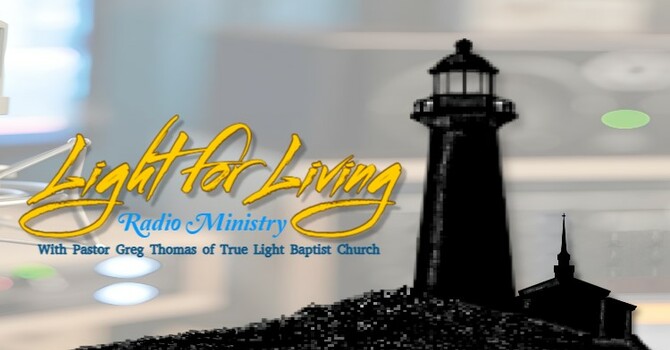 "Light for Living" Radio Ministry