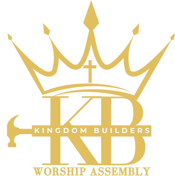 Kingdom Builders Worship Assembly