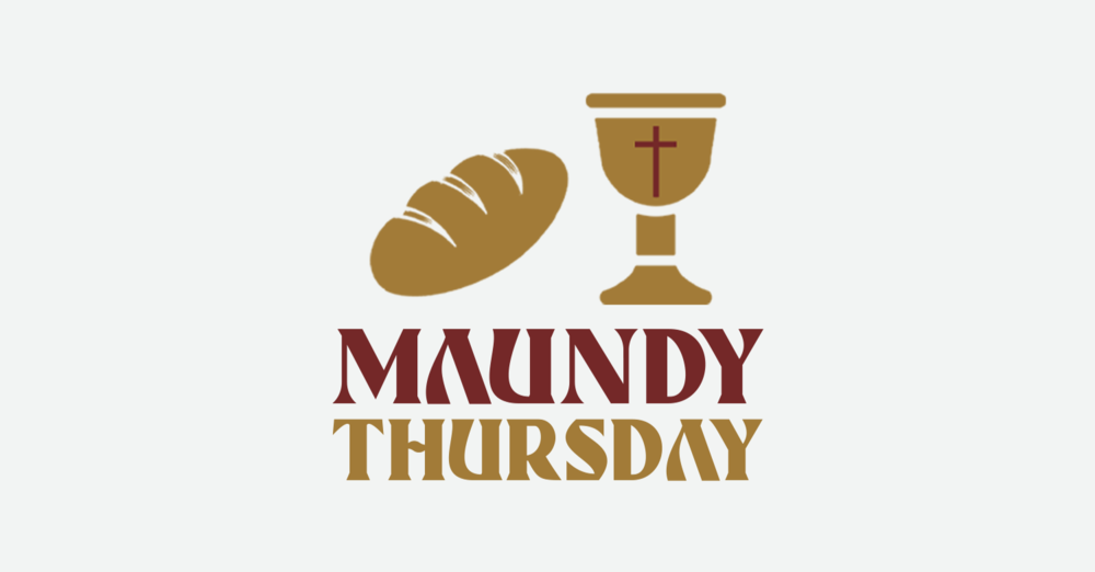Maundy Thursday