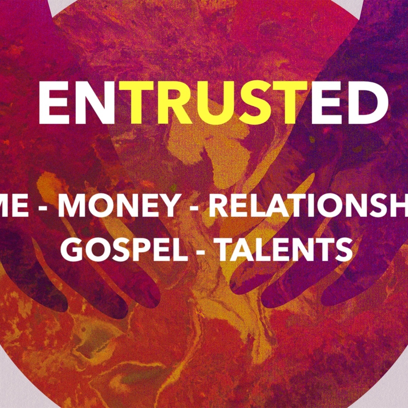 Entrusted with the Gospel episode artwork