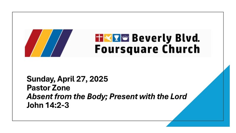 Absent from the Body; Present with the Lord