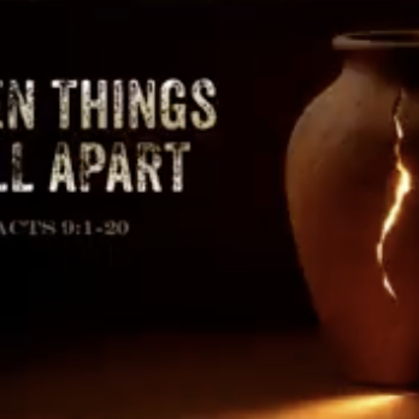 When Things Fall Apart