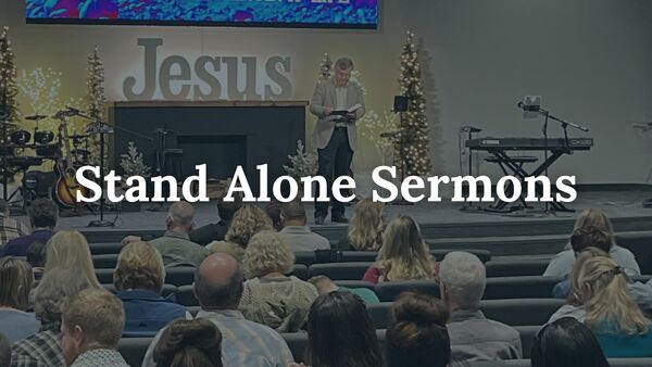 Stand Alone Sermons