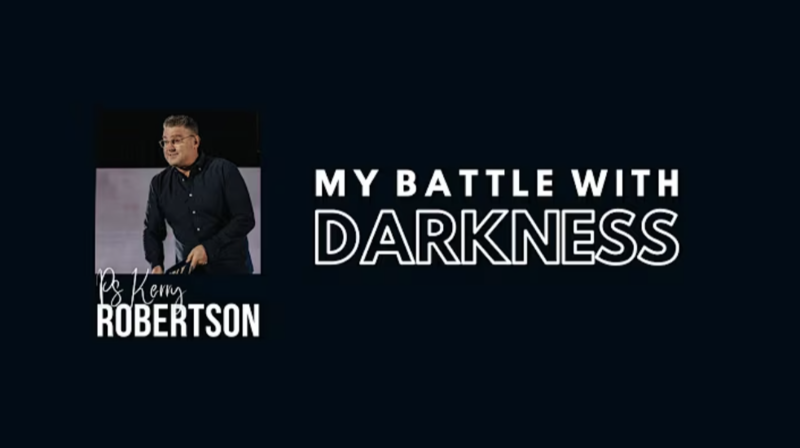 MY BATTLE WITH DARKNESS