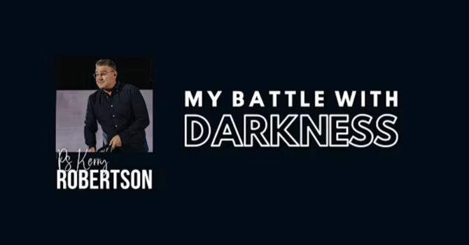 MY BATTLE WITH DARKNESS