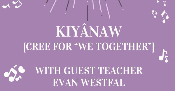 KIYÂNAW Singing Workshop