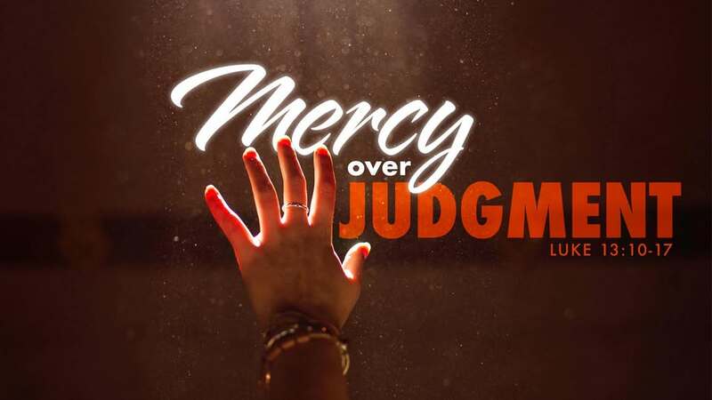 Mercy over Judgement