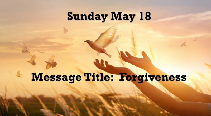 Sunday May 18 Message