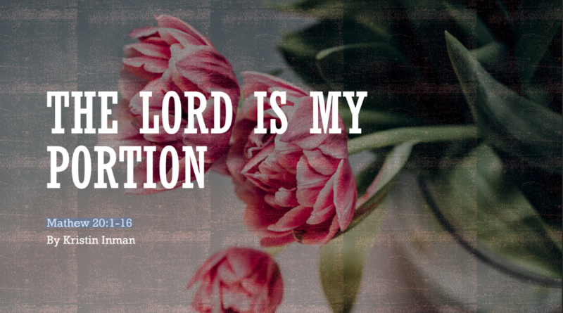 The Lord is My Portion