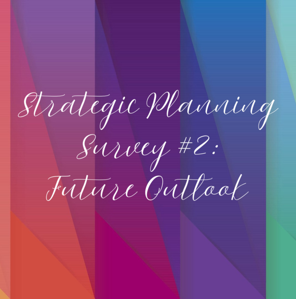 Final Week for the Future Outlook Survey!
