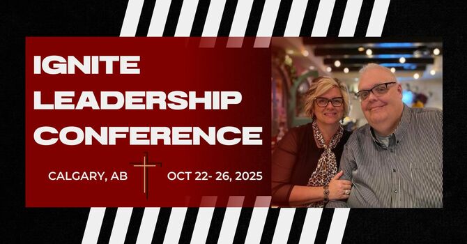IGNITE LEADERSHIP CONFERENCE 2025