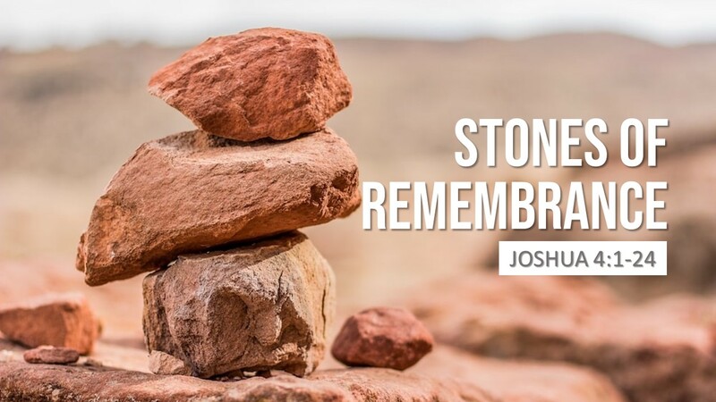 Stones of Remembrance 
