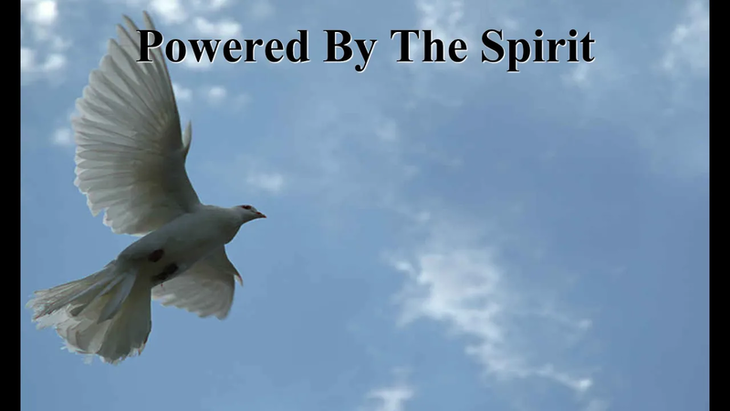 Powered by the Spirit