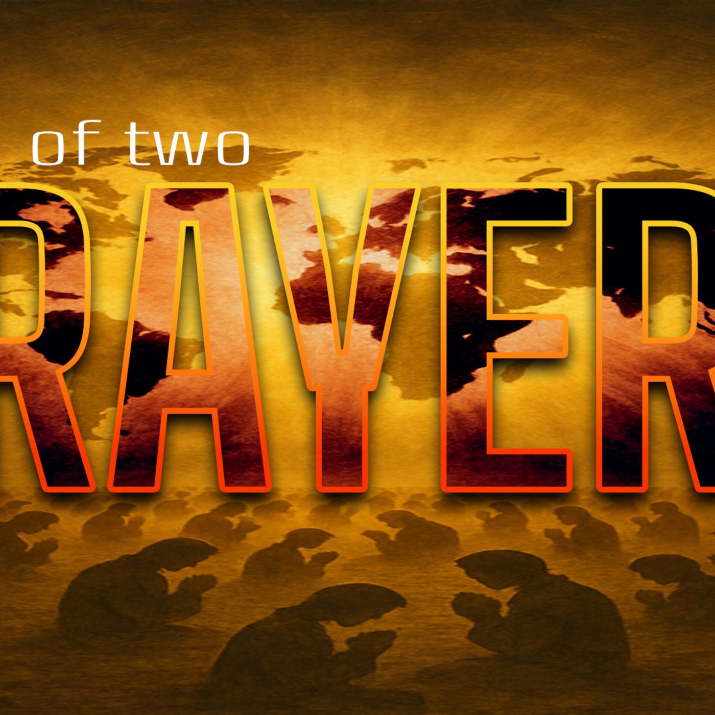 A tale of two prayers