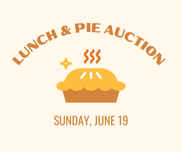 Lunch & Pie Auction Fundraiser