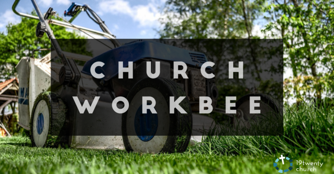 Spring Church Work-bee