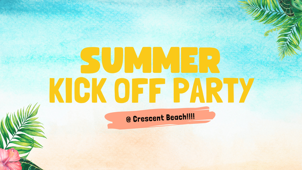 KICKIN OFF SUMMER AT THE BEACH!
