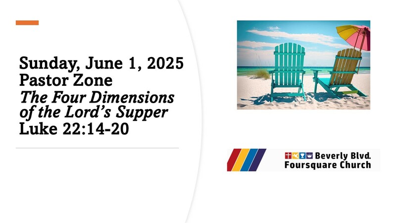 The Four Dimensions of the Lord's Supper